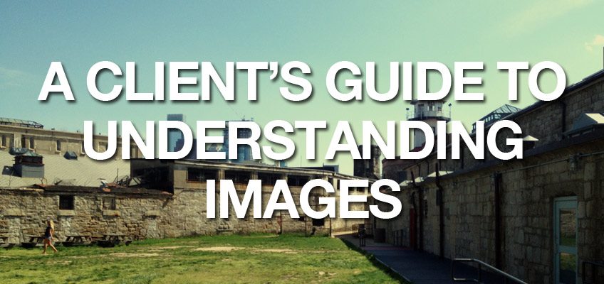 A Client's Guide to Understanding Images