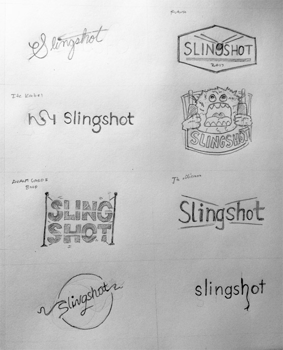 Slingshot Preliminary Sketches