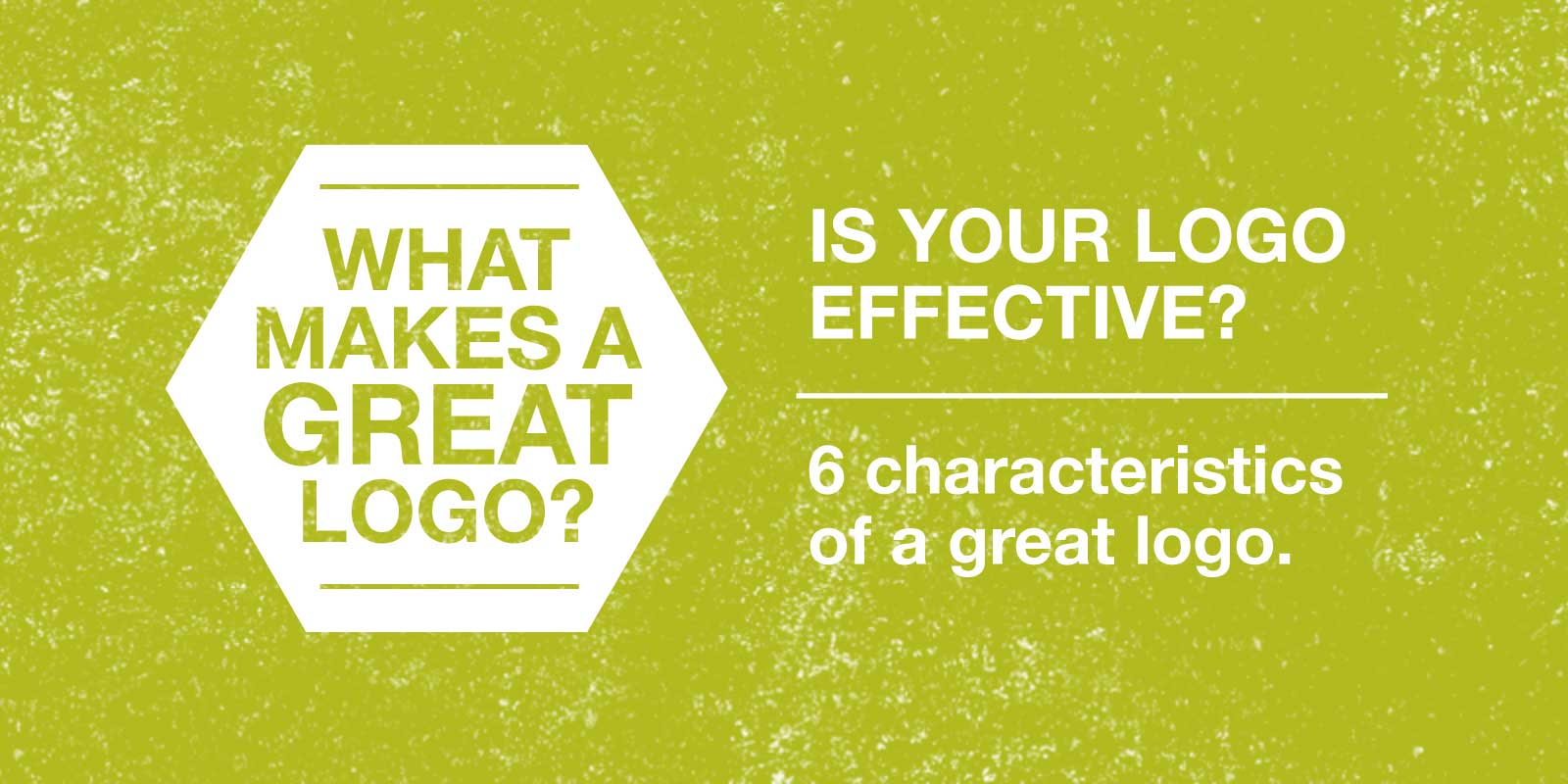 what-makes-a-great-logo-6-characteristics-of-an-effective-logo